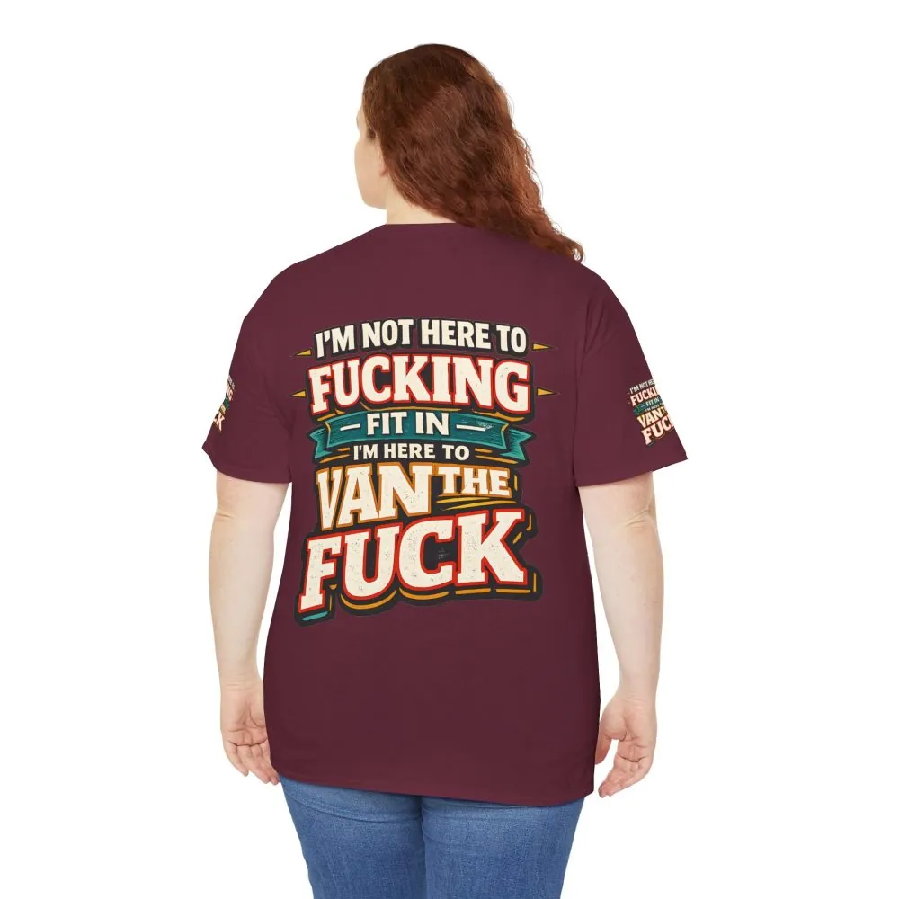 Unisex Heavy Cotton Tee — "I´m Not Here To Fucking Fit In" Design F**K-Line