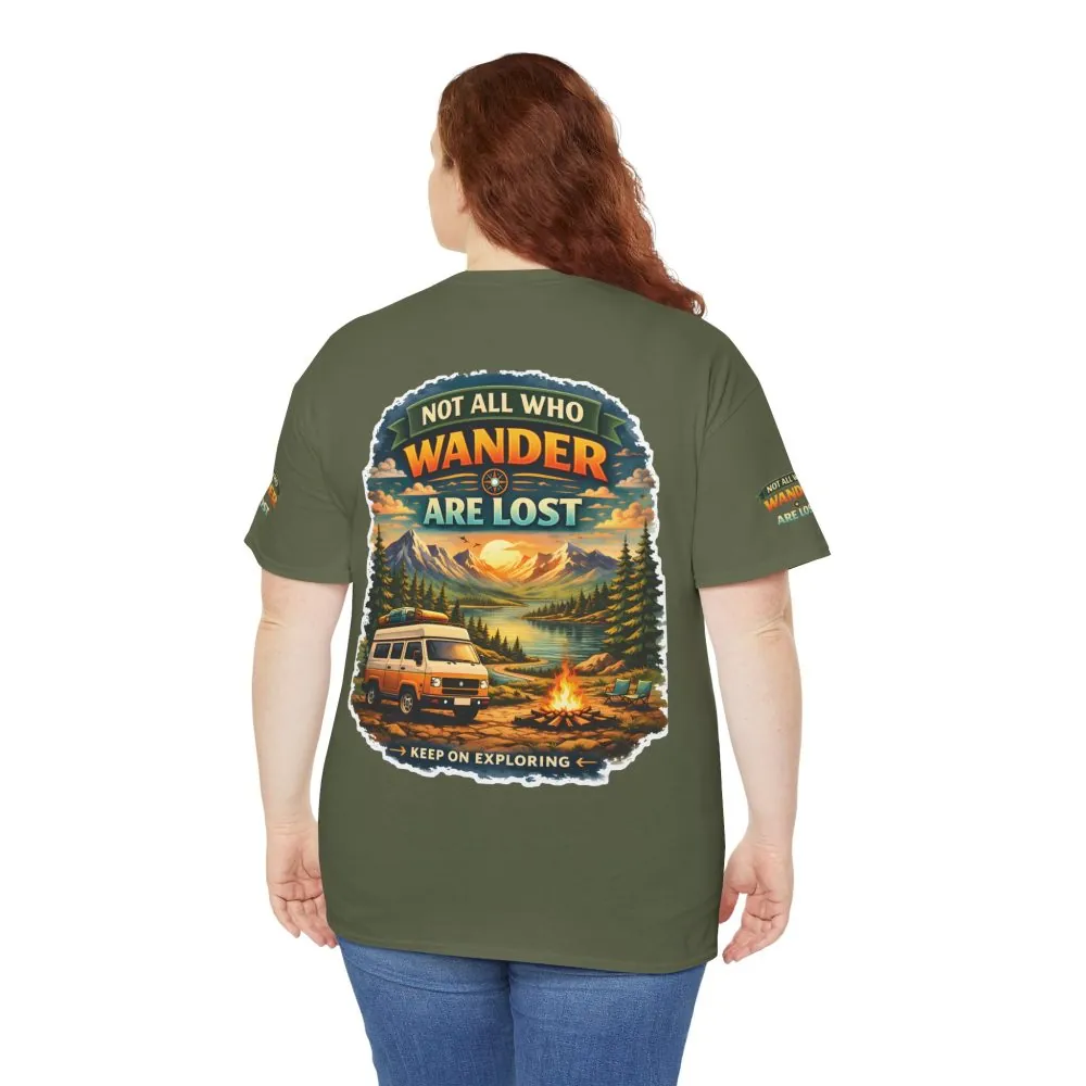 Unisex Heavy Cotton Tee — "Not All Who Wander Are Lost" Design Scenic-Line