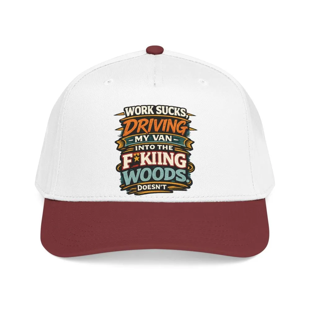 Baseball Cap - "Work Sucks" Design F**K-Line