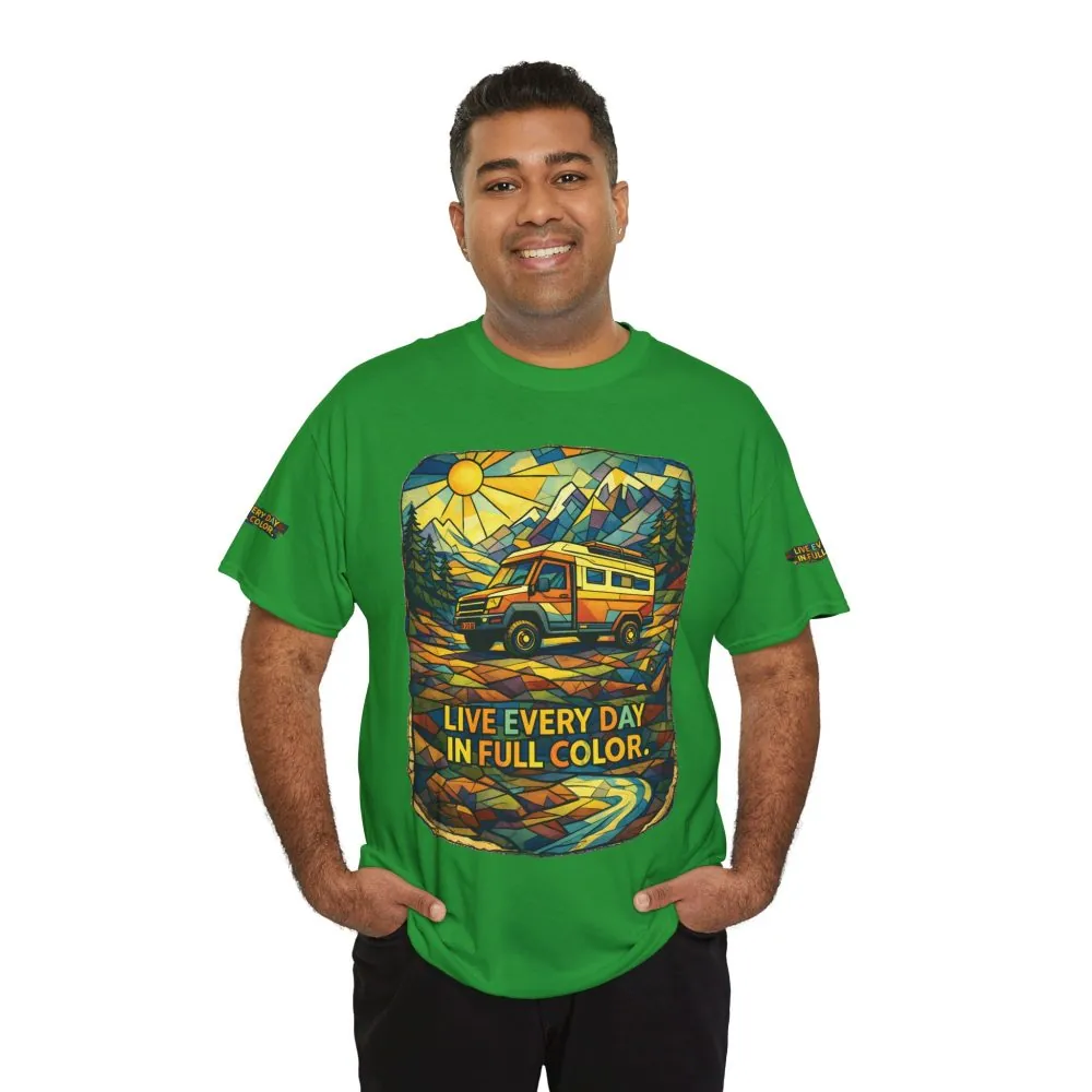 11654543041600427432_2048.jpeg Unisex Heavy Cotton Tee — "Live Life Every Day In Full Color" Design Cubic-Line
