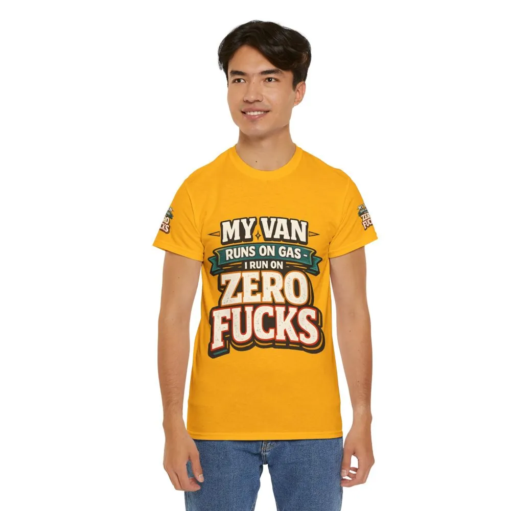 Unisex Heavy Cotton Tee — "My Van Runs On Gas" Design F**K-Line