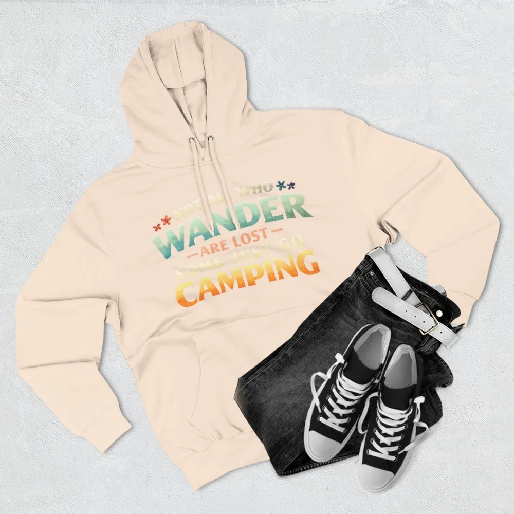 Three-Panel Fleece Hoodie - "Not All Who Wander Are Lost " Design Scenic-Line