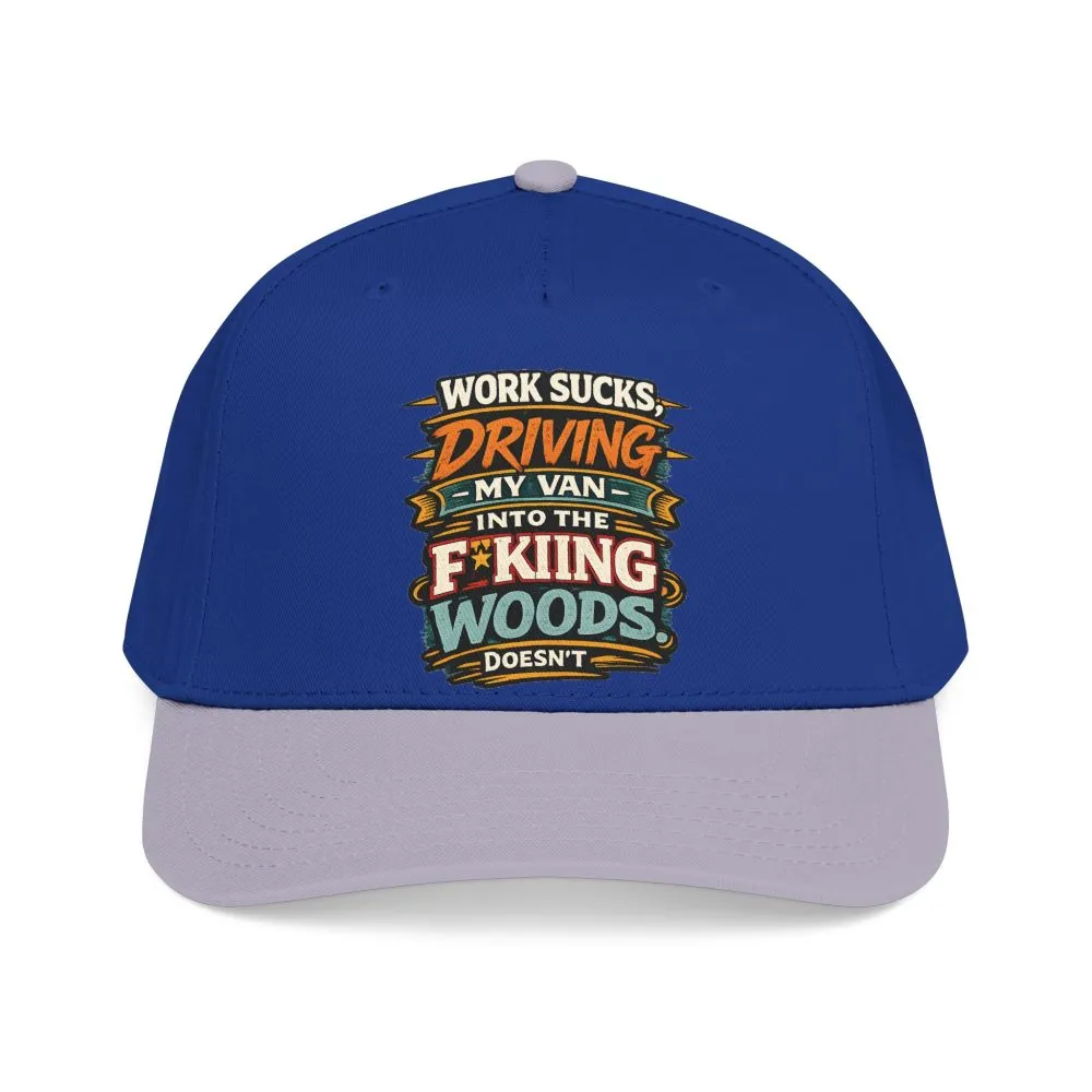 Baseball Cap - "Work Sucks" Design F**K-Line
