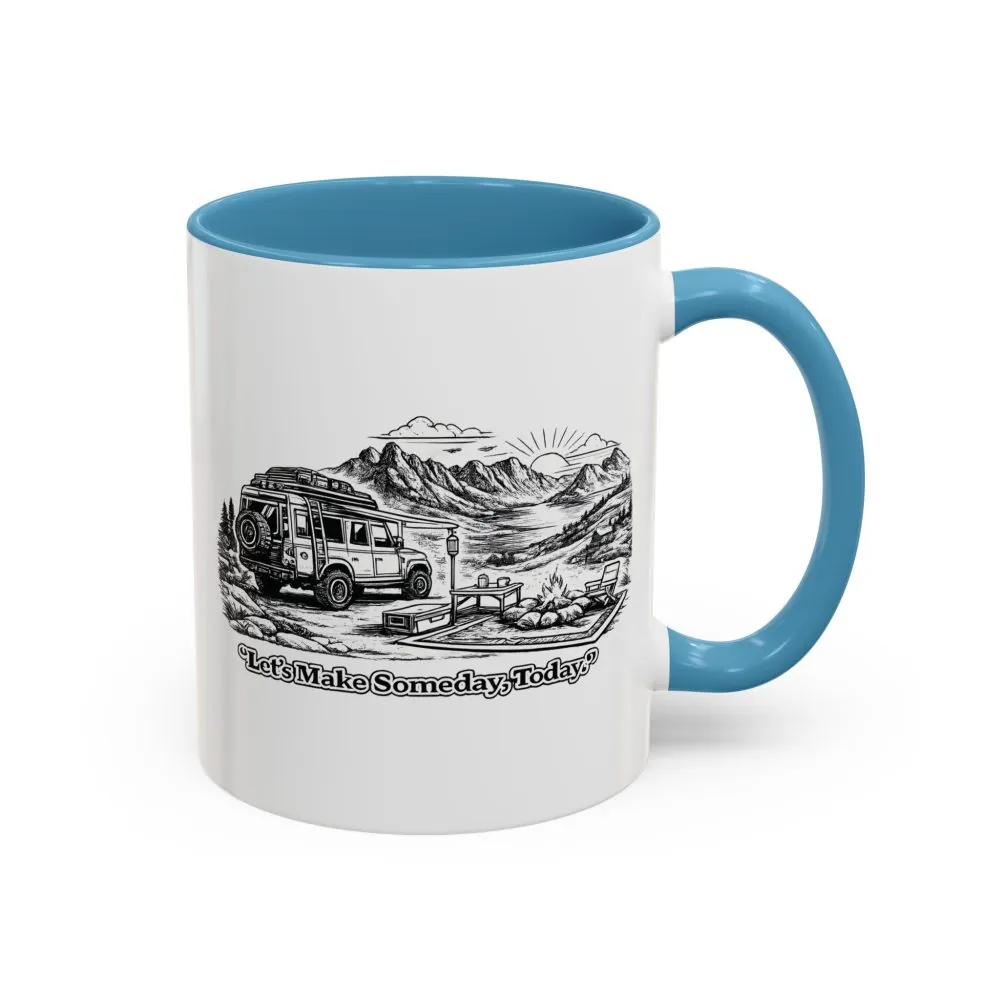 11818485299822496680_2048.jpeg Accent Coffee Mug (11, 15oz) — "Lets make Someday, Today?" Design Minimal-Line