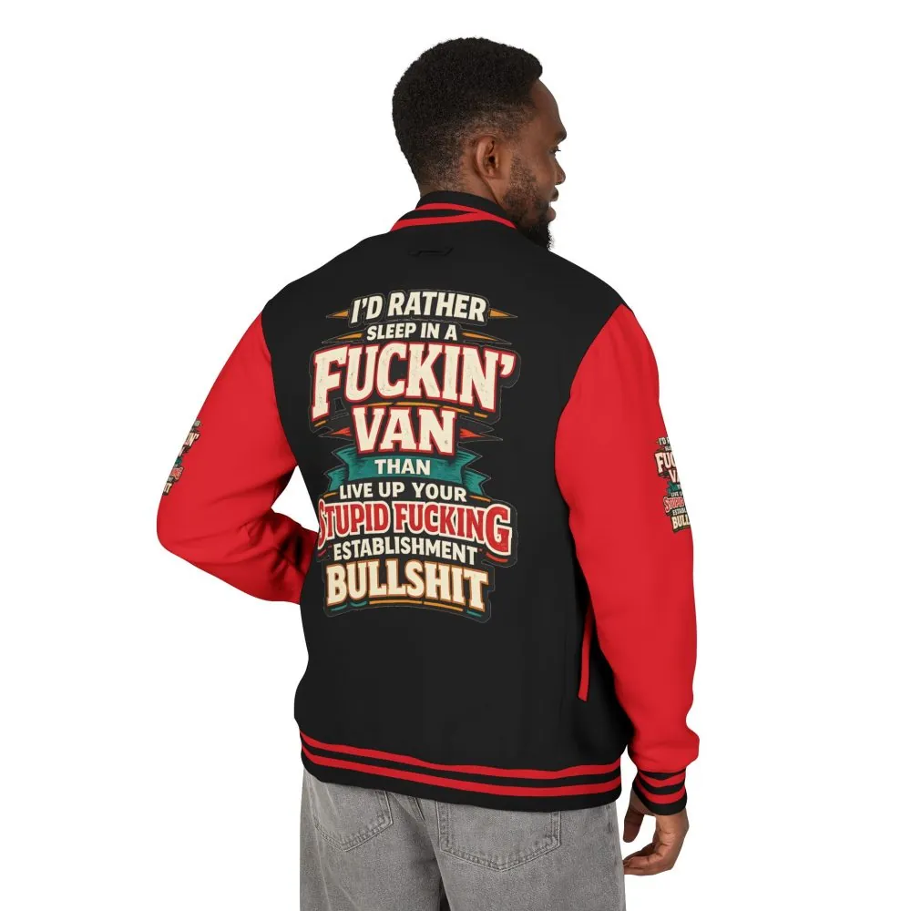 11845801872663825187_2048.jpeg Unisex Heavyweight Letterman Jacket — "I´d Rather Sleep in A Fucking Van" Design F**K-Line