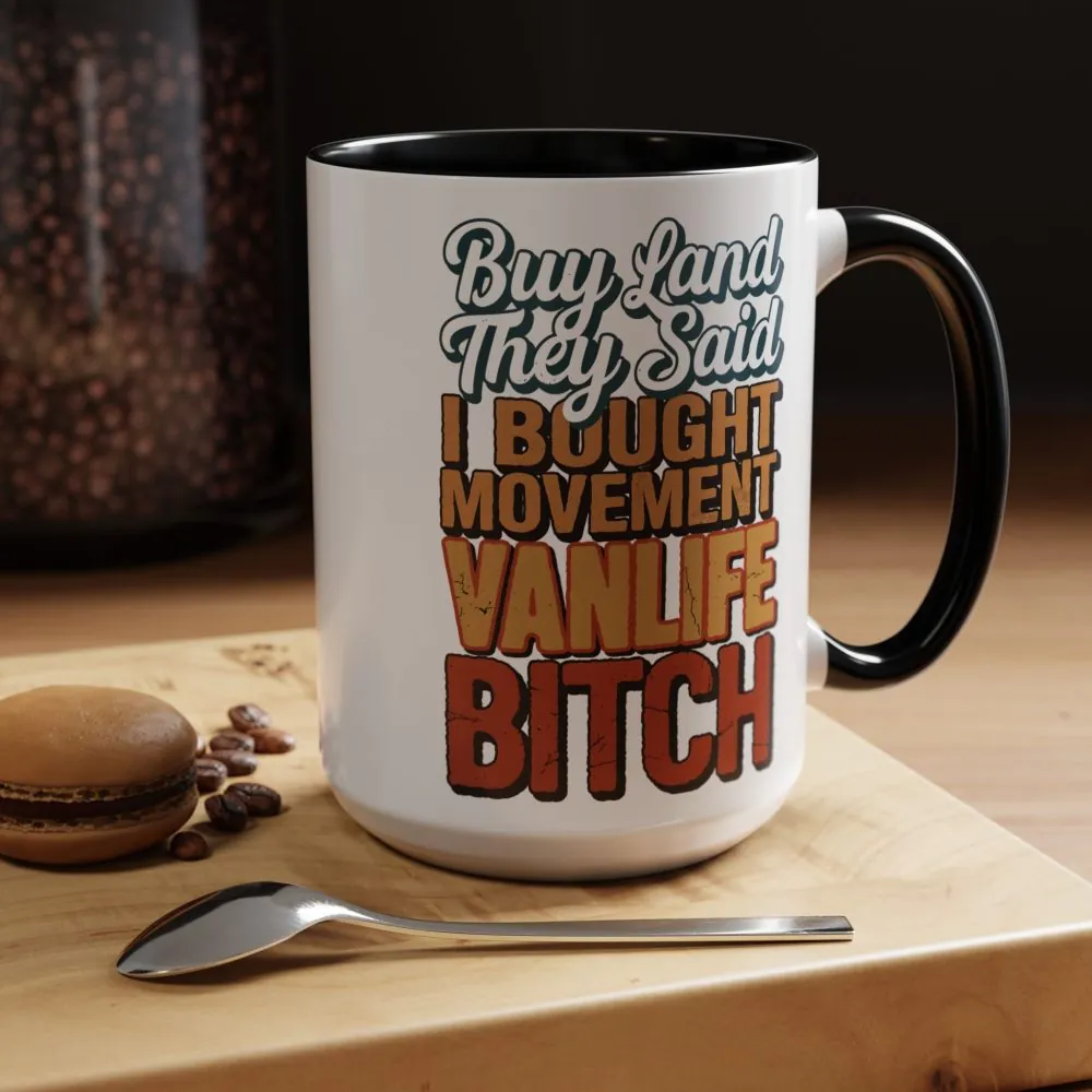 Accent Coffee Mug (11, 15oz) — "Buy Land They Said" Design F**K-Line