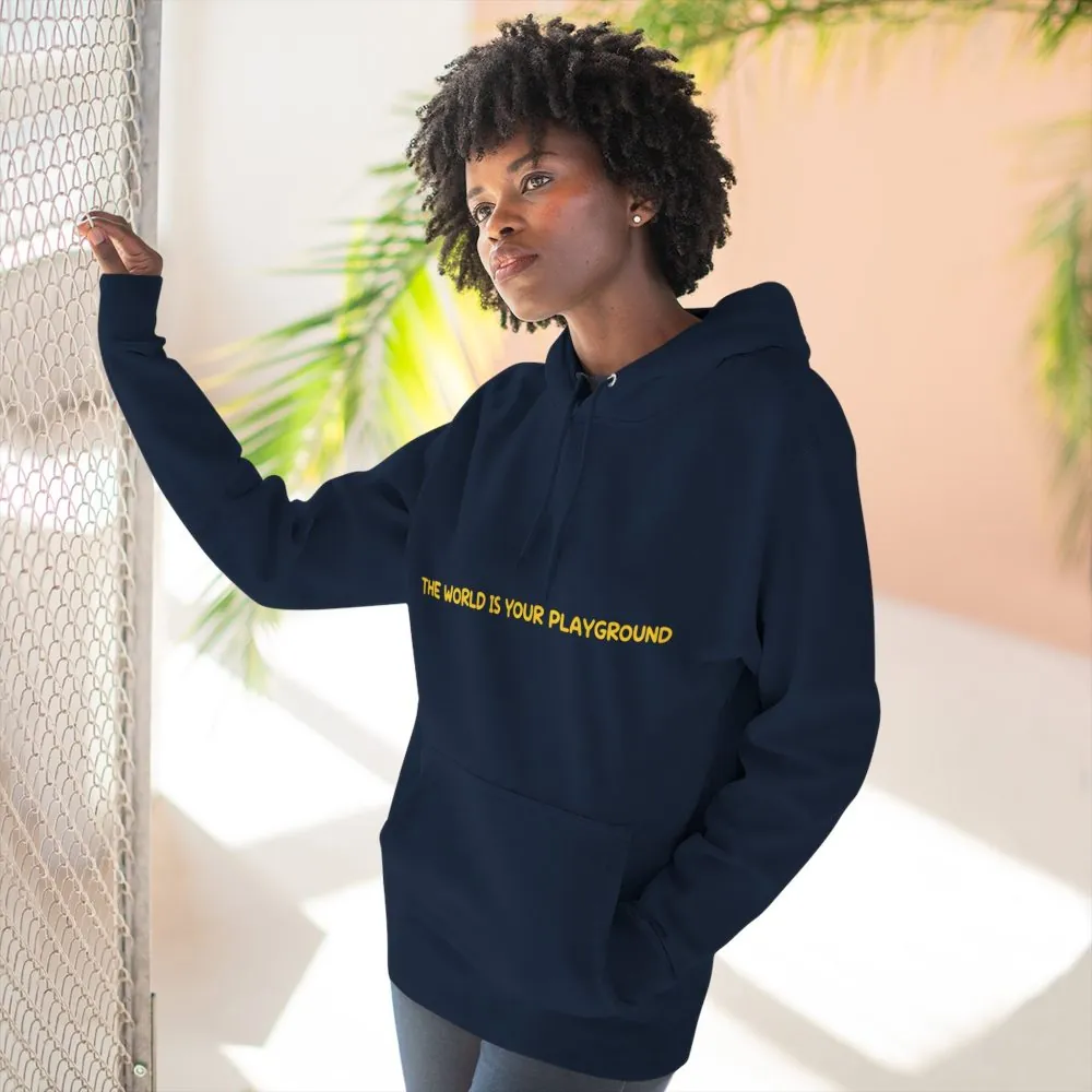 12022315800522226794_2048.jpeg Three-Panel Fleece Hoodie - "The World Is Your playground" Design Sitcom-Line