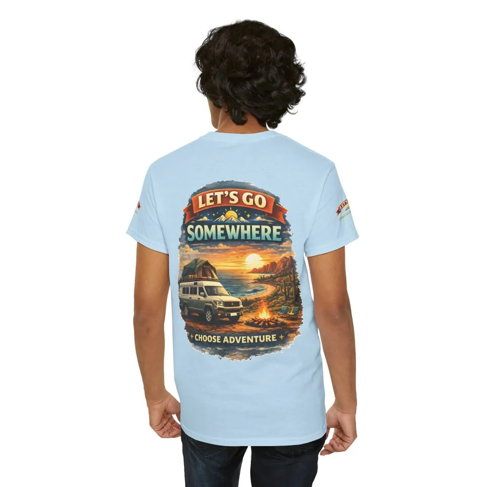 12048550945772749523_2048.jpeg Unisex Heavy Cotton Tee — "Lets Go Somewhere" Design Scenic-Line