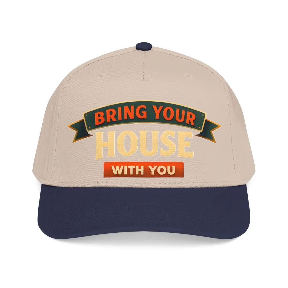 Baseball Cap - "Bring Your House With You" Design Scenic-Line