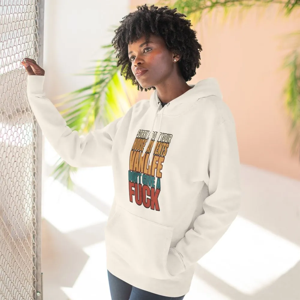 12069318055070803743_2048.jpeg Three-Panel Fleece Hoodie - "Sorry About Your House Payments" Design F**K-Line