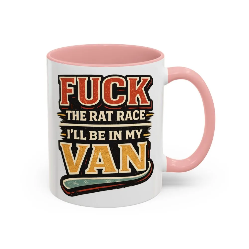 12107050230934694206_2048.jpeg Accent Coffee Mug (11, 15oz) — "Fuck The Rat Race" Design F**K-Line