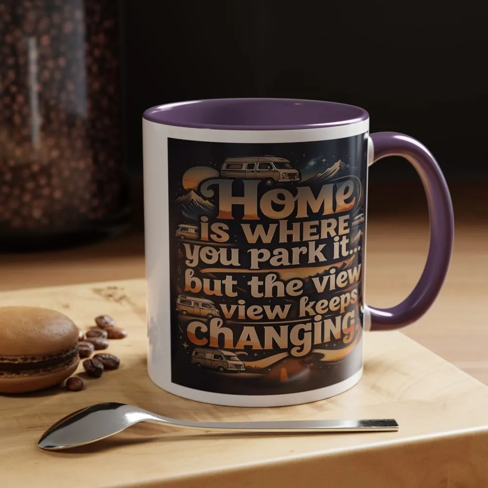 12160511514012088499_2048.jpeg Coffee Mug — "Home Is Where You Park It -But The View keep Changing" Accent Campervan Travel Mug