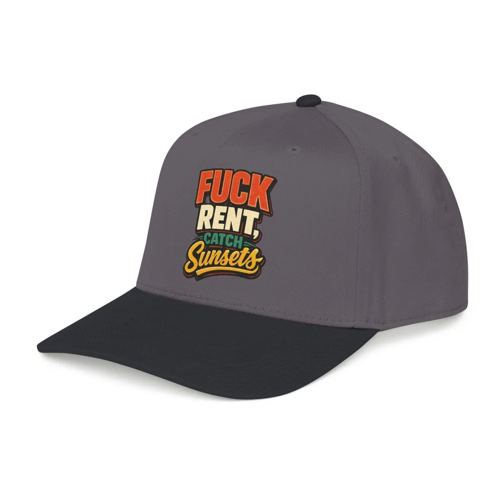 Baseball Cap - "Fuck Rent Catch Sunsets" Design F**K-Line