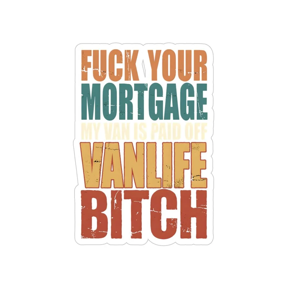 12320301857113379220_2048.jpeg Transparent Outdoor Stickers – "Fuck Your Mortgage" Design F**K-Line