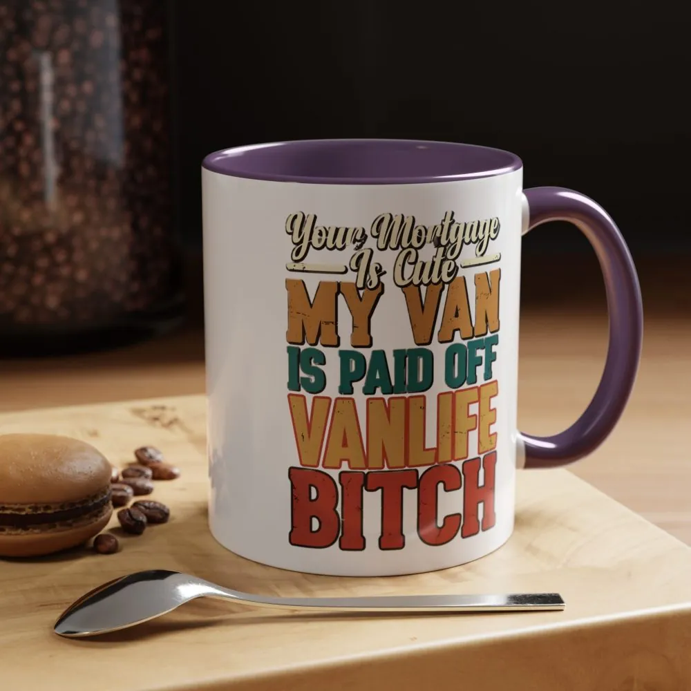 12329763929159634915_2048.jpeg Accent Coffee Mug (11, 15oz) — "Your Mortgage Is Cute" Design F**K-Line