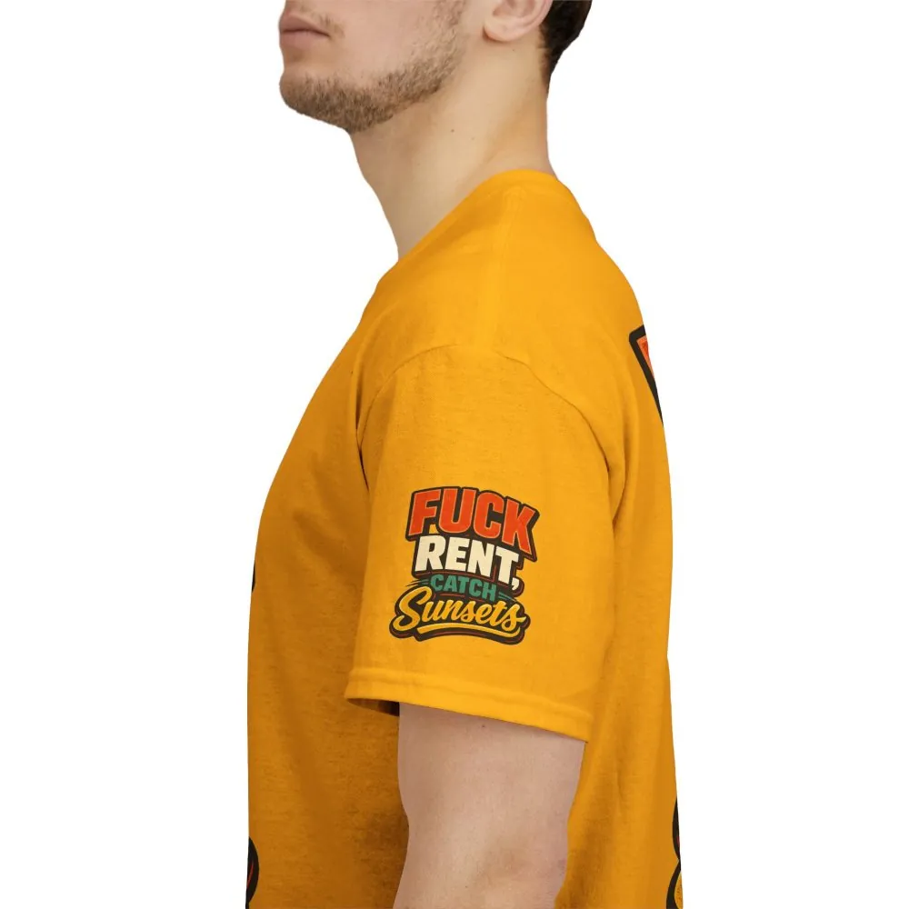 Unisex Heavy Cotton Tee — "Fuck Rent Catch Sunsets" Design F**K-Line