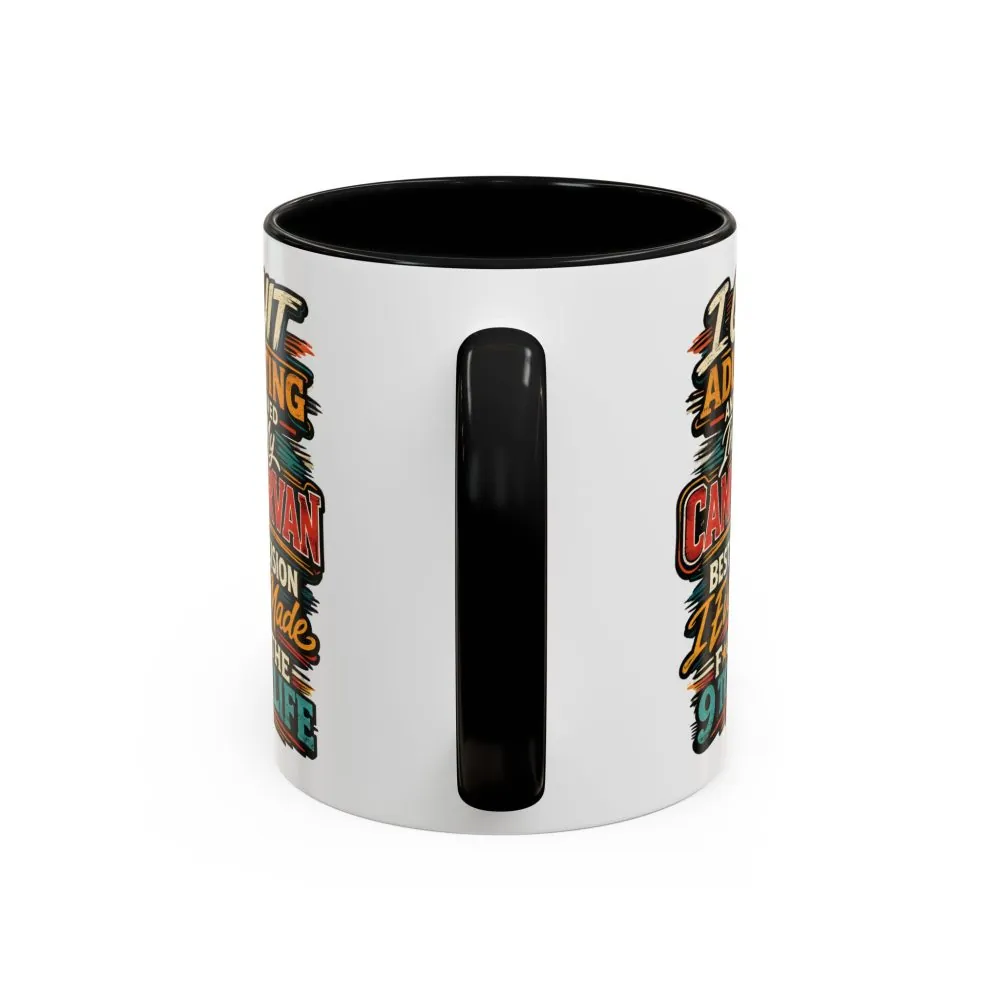 Accent Coffee Mug (11, 15oz) — "I Quit Adulting" Design F**K-Line