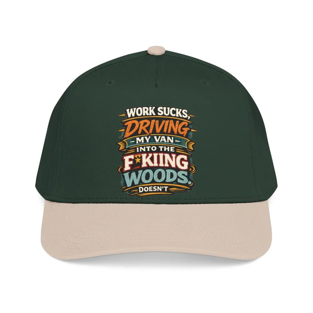 Baseball Cap - "Work Sucks" Design F**K-Line