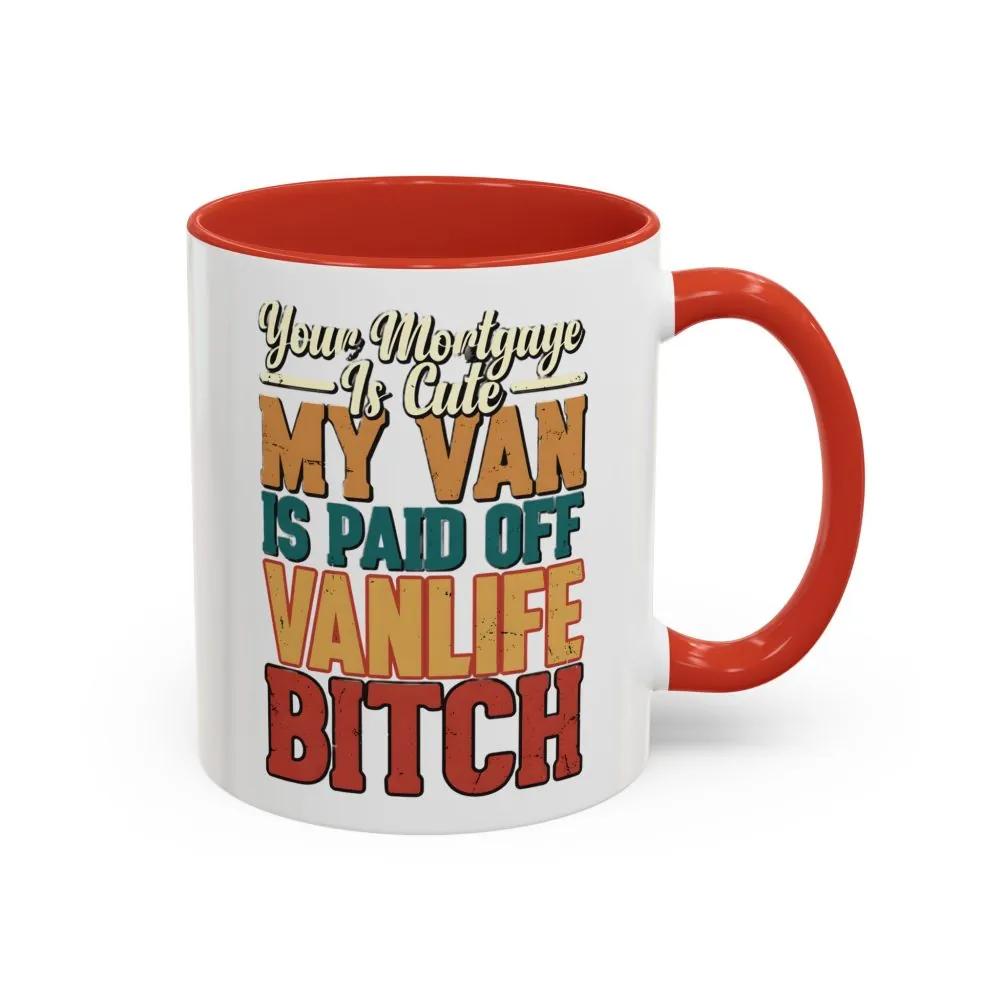 12363119228003220529_2048.jpeg Accent Coffee Mug (11, 15oz) — "Your Mortgage Is Cute" Design F**K-Line