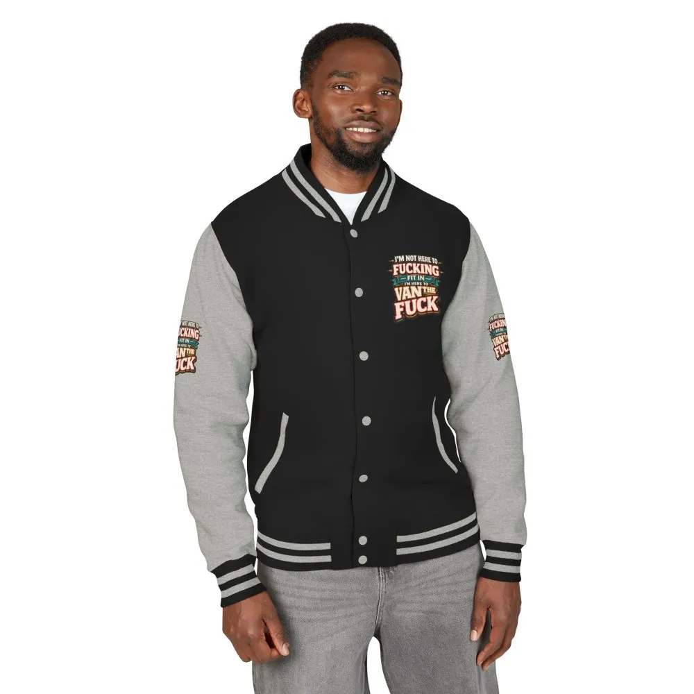 Unisex Heavyweight Letterman Jacket — "I´m Not Here To Fucking Fit In" Design F**K-Line