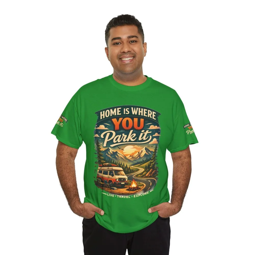 12488585160883697100_2048.jpeg Unisex Heavy Cotton Tee — "Hom Is Where You Park It" Design Scenic-Line