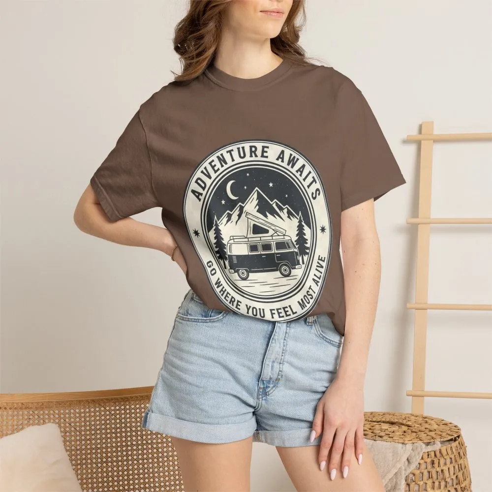 12504748131347396875_2048.jpeg T-Shirt — "Adventure Awaits-Go Where You Feel Most Alive" (Front + Back Printed) Outdoor Travel Tee