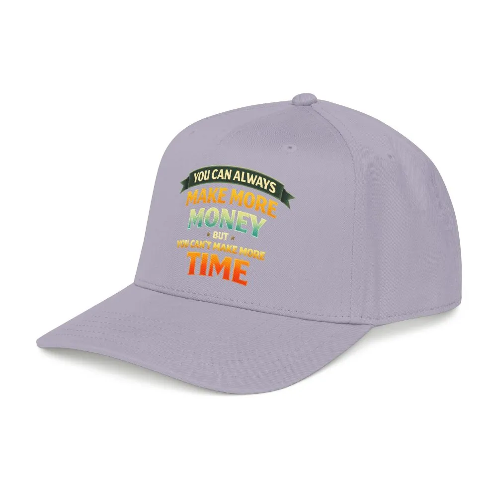 Baseball Cap - "You Can Always Make More Money" Design Scenic-Line