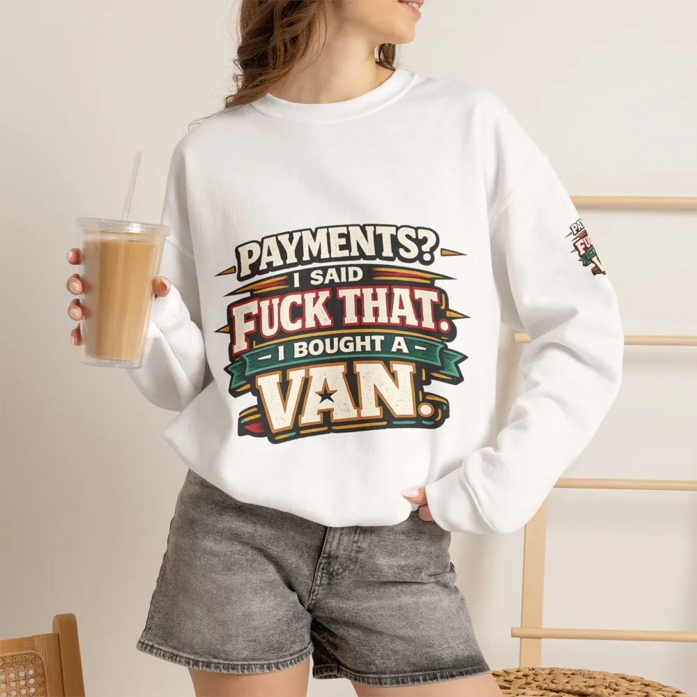 Unisex Heavy Blend™ Crewneck Sweatshirt — "Payments?I Said" Design F**K-Line