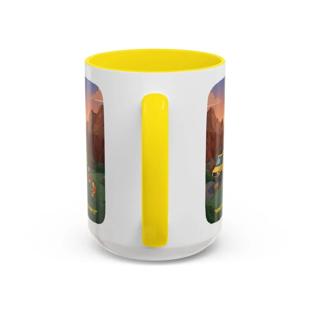 Accent Coffee Mug (11, 15oz) — "Home Is Where You Park It" Design Sitcom-Line