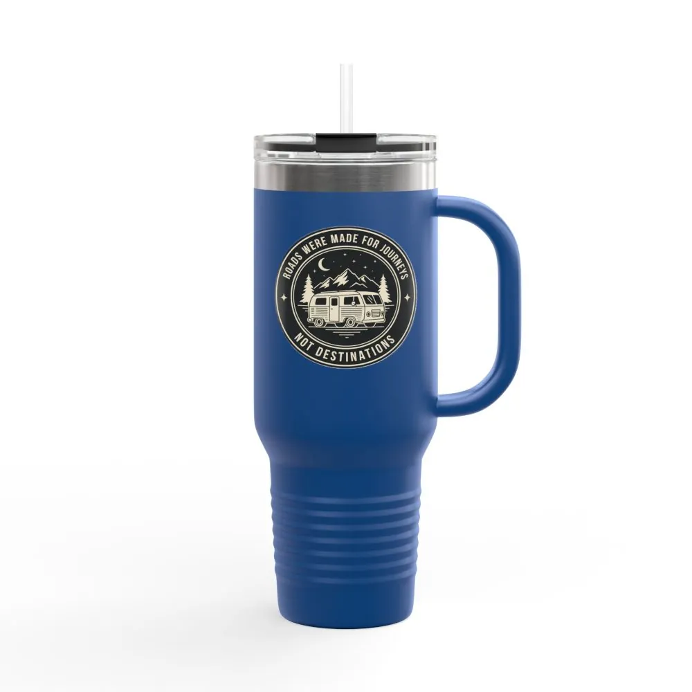 12698928815074059408_2048.jpeg Insulated Travel Mug -'ROAD WHERE MADE FOR JOURNEYS-NOT DESTINATIONS' (40oz ) – Retro Camper Design, Keep Drinks Hot or Cold