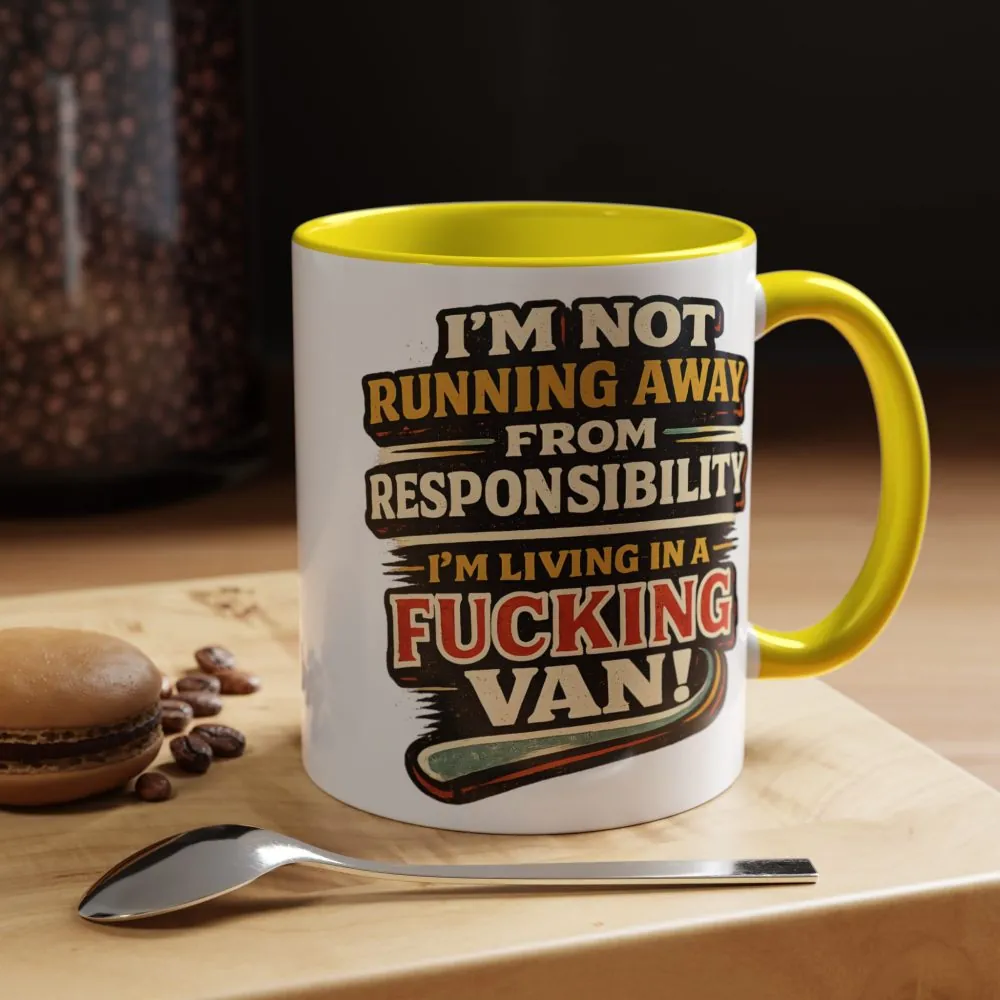 Accent Coffee Mug (11, 15oz) — "I`m Not running Away" Design F**K-Line