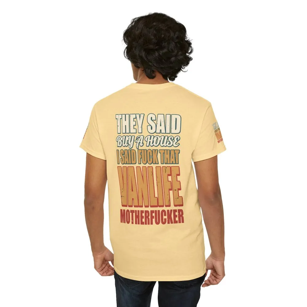 12835419754778250557_2048.jpeg Unisex Heavy Cotton Tee — "They Said Buy A House" Design F**K-Line