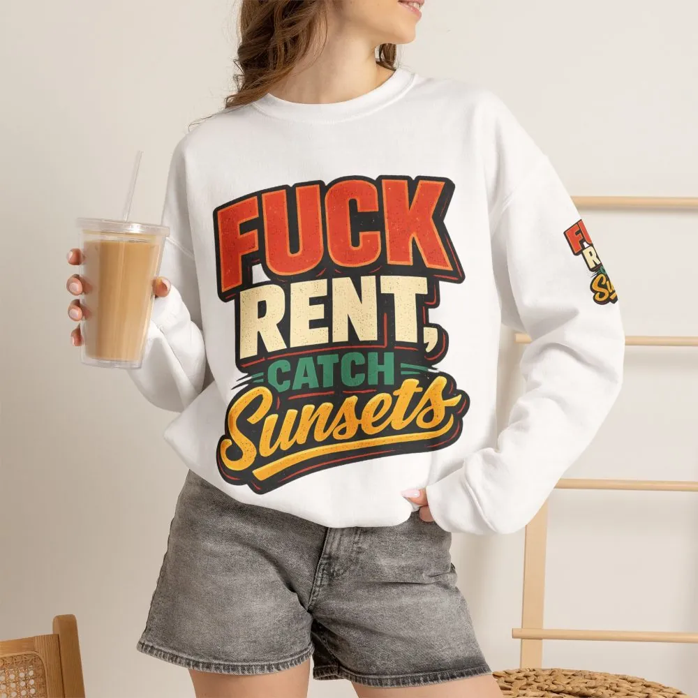 12874184608603390431_2048.jpeg Unisex Heavy Blend™ Crewneck Sweatshirt — "Fuck Rent Catch Sunsets" Design F**K-Line