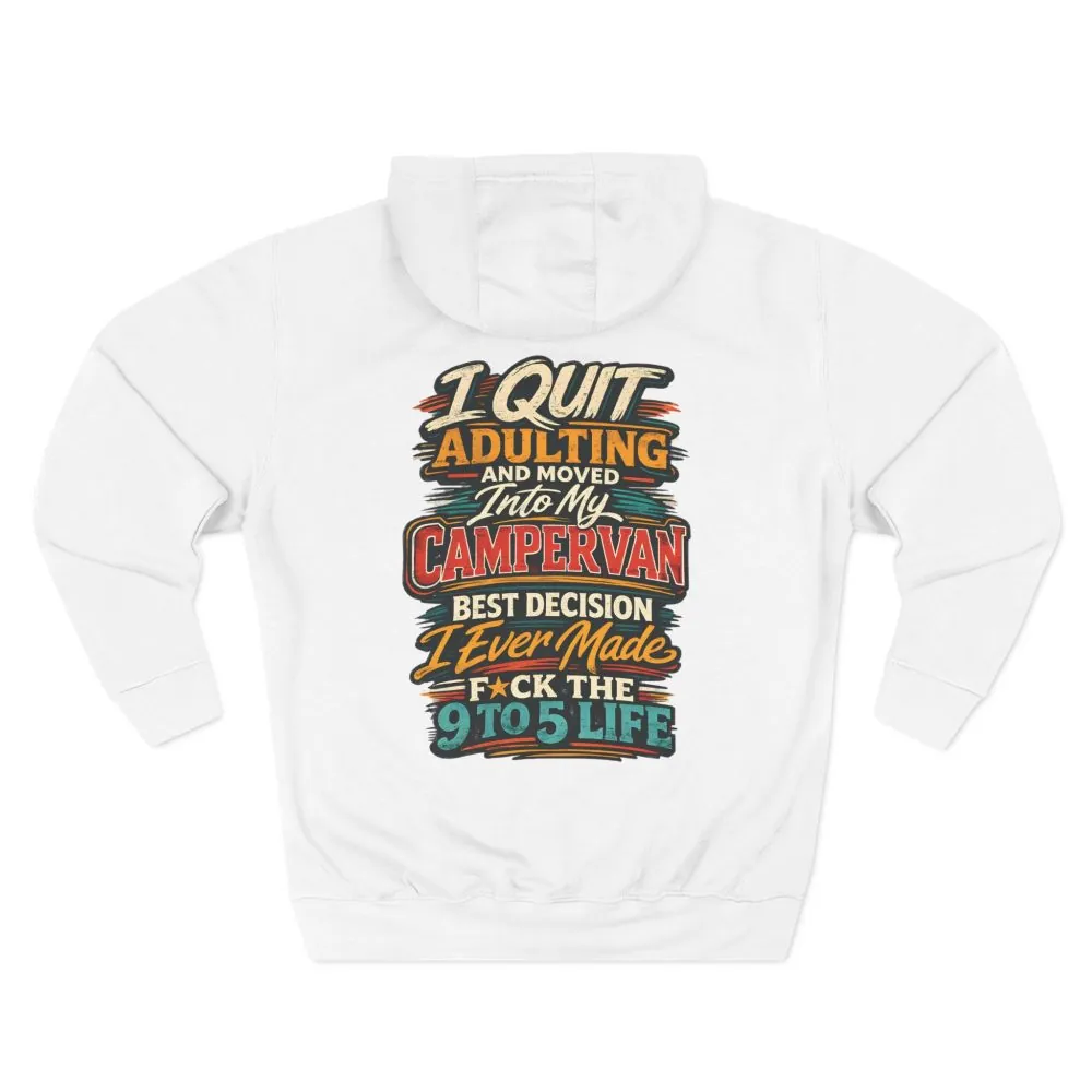 12898301046825487453_2048.jpeg Three-Panel Fleece Hoodie - "I Quit Adulting" Design F**K-Line