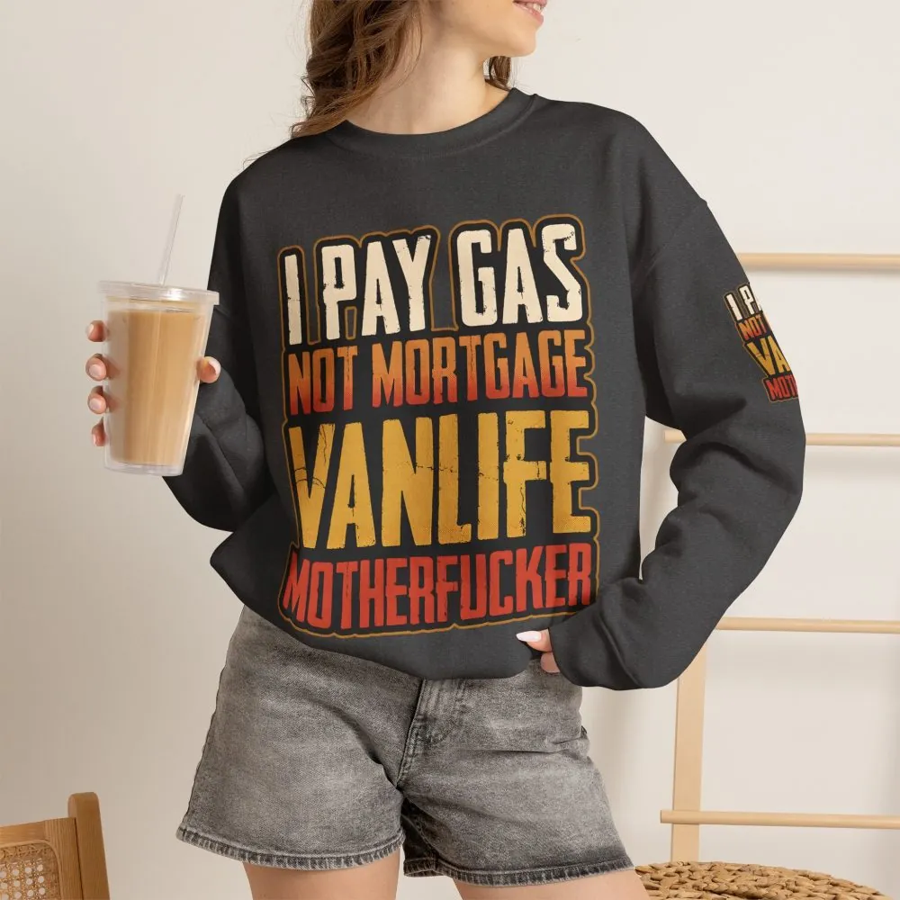 12983518026699274446_2048.jpeg Unisex Heavy Blend™ Crewneck Sweatshirt — "I Pay Gas Not Mortgage" Design F**K-Line