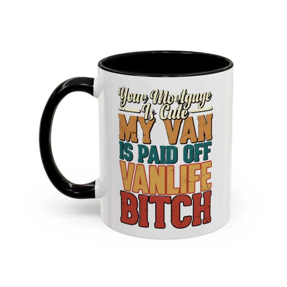 12984060194442410129_2048.jpeg Accent Coffee Mug (11, 15oz) — "Your Mortgage Is Cute" Design F**K-Line