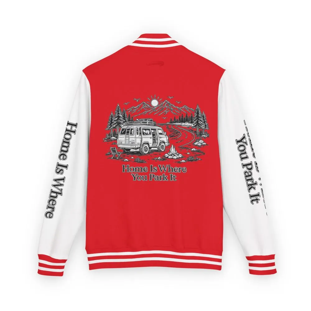 12988685242840383884_2048.jpeg Unisex Heavyweight Letterman Jacket — "Home Is Where You Park It" Travel Varsity Coat