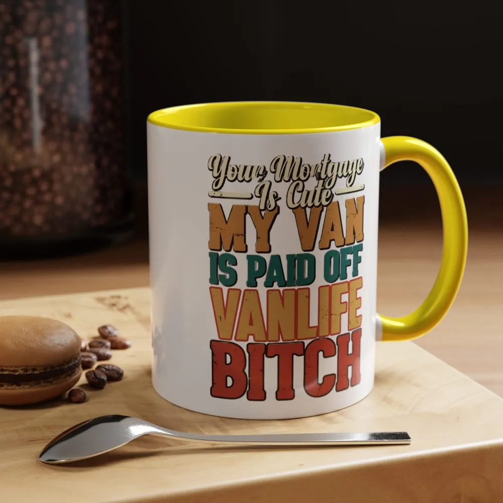 13020331439670145617_2048.jpeg Accent Coffee Mug (11, 15oz) — "Your Mortgage Is Cute" Design F**K-Line