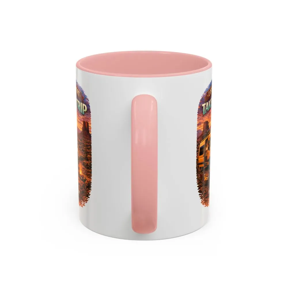 Accent Coffee Mug (11, 15oz) — "Live Is Short Take The Trip" Design Scenic-Line