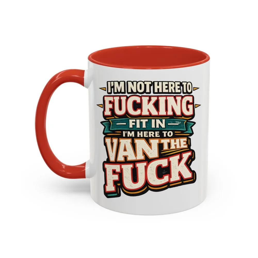 13075513923629894475_2048.jpeg Accent Coffee Mug (11, 15oz) — "I´m Not Here To Fucking Fit In" Design F**K-Line