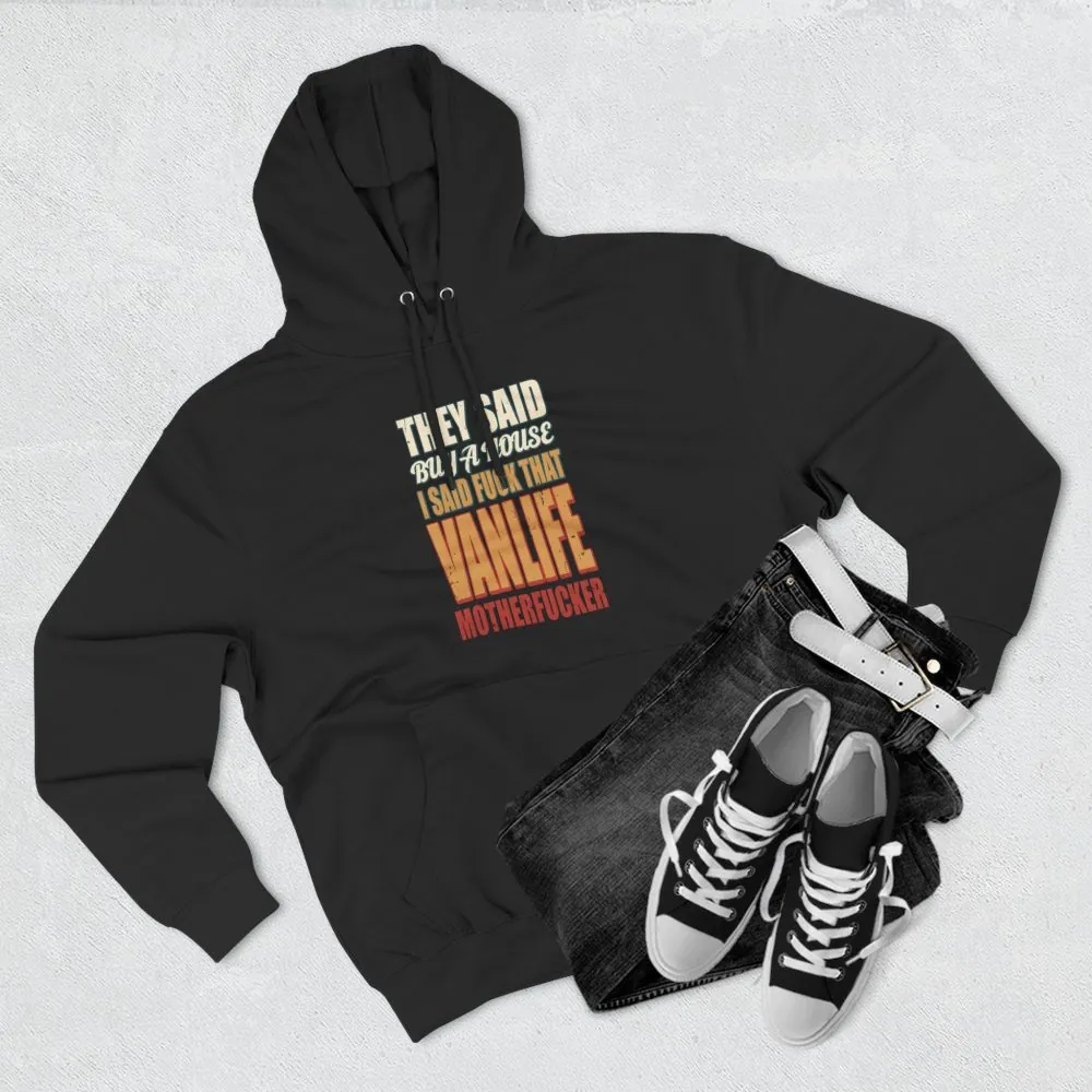 13077801881665858289_2048.jpeg Three-Panel Fleece Hoodie - "They Said Buy A House" Design F**K-Line