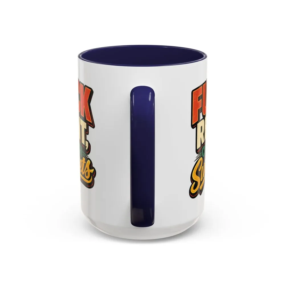 1308339931919637061_2048.jpeg Accent Coffee Mug (11, 15oz) — "Fuck Rent Catch Sunsets" Design F**K-Line