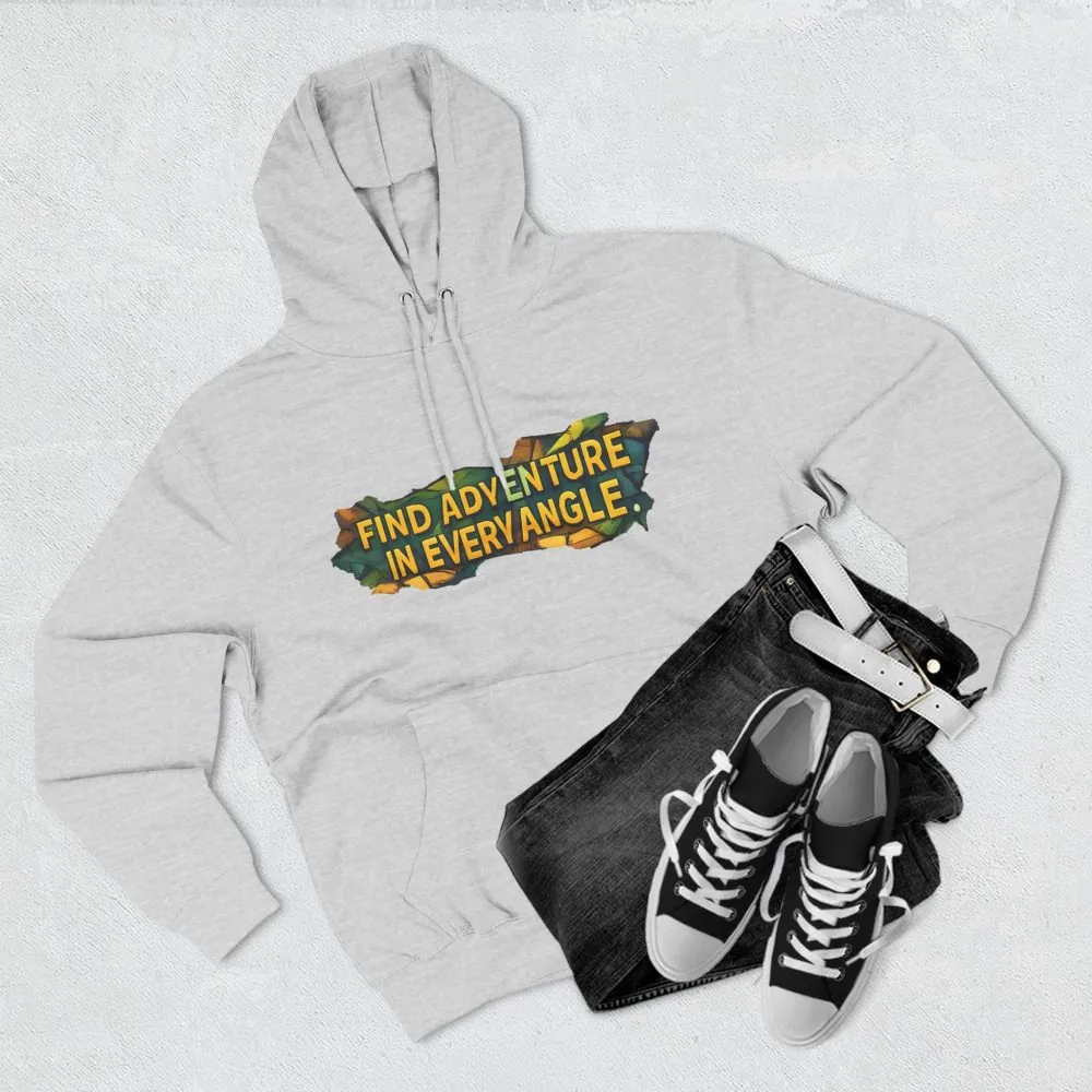13135217280517579475_2048.jpeg Three-Panel Fleece Hoodie - "Find Adventure In Every Corner" Design Cubic-Line