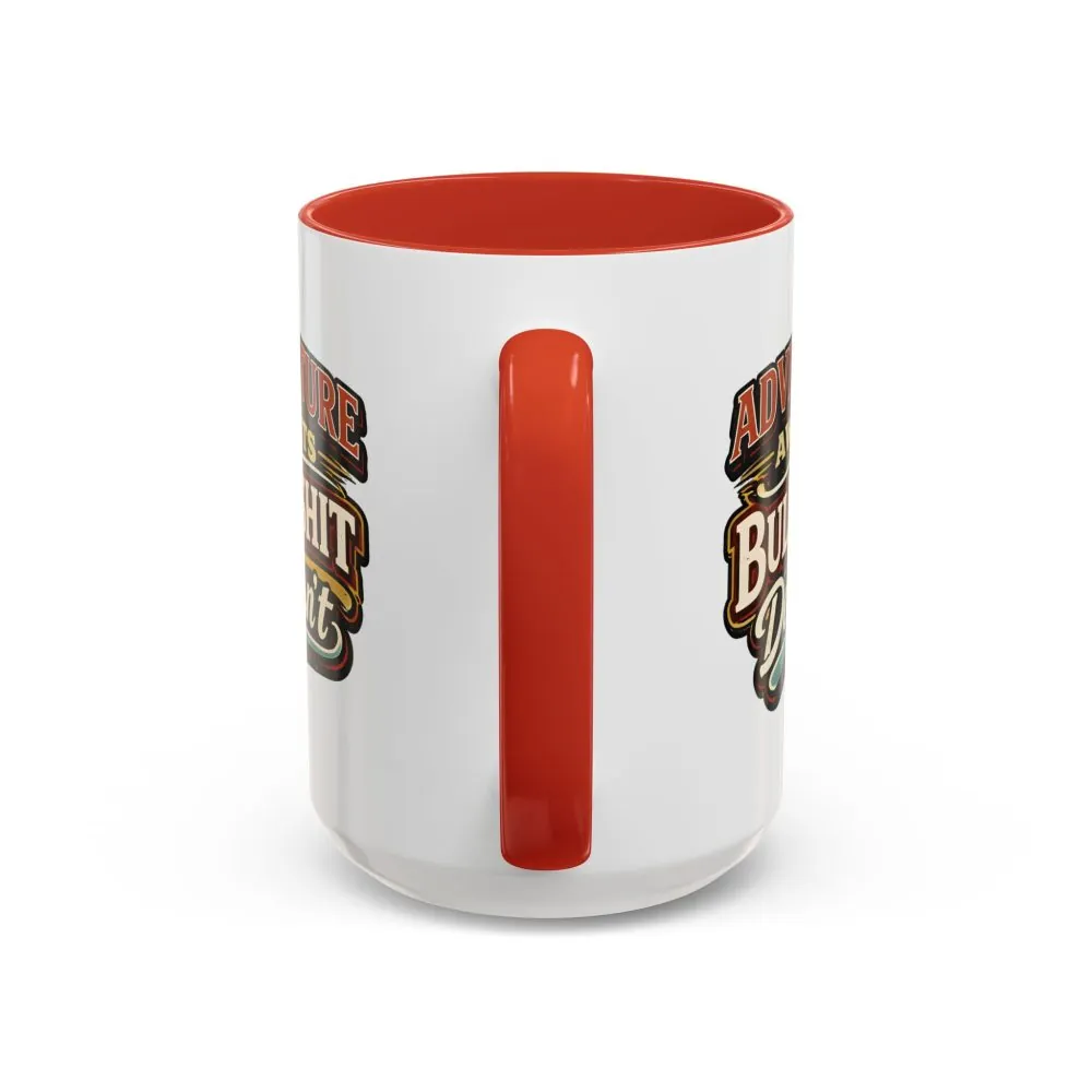 13162814752599879444_2048.jpeg Accent Coffee Mug (11, 15oz) — "Adventure Awaits" Design F**K-Line