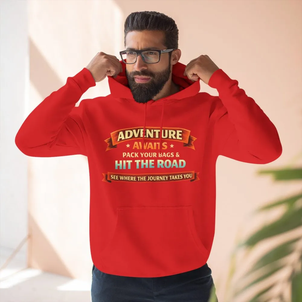 Three-Panel Fleece Hoodie - "Adventure Awaits-Pack Your Bags" Design Scenic-Line