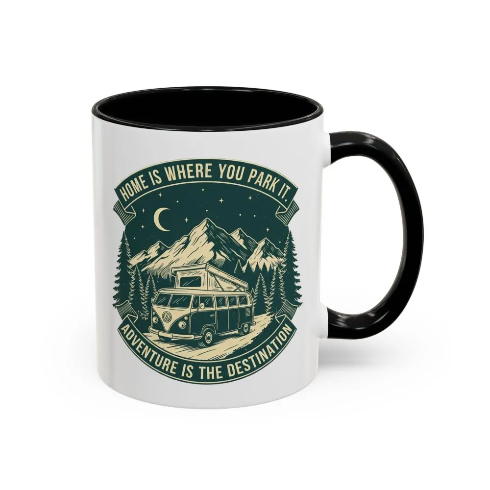 13283626904859028273_2048.jpeg Coffee Mug — "Home Is Where You Park It-Adventure is the destination" (11/15oz) (Both sides printed)
