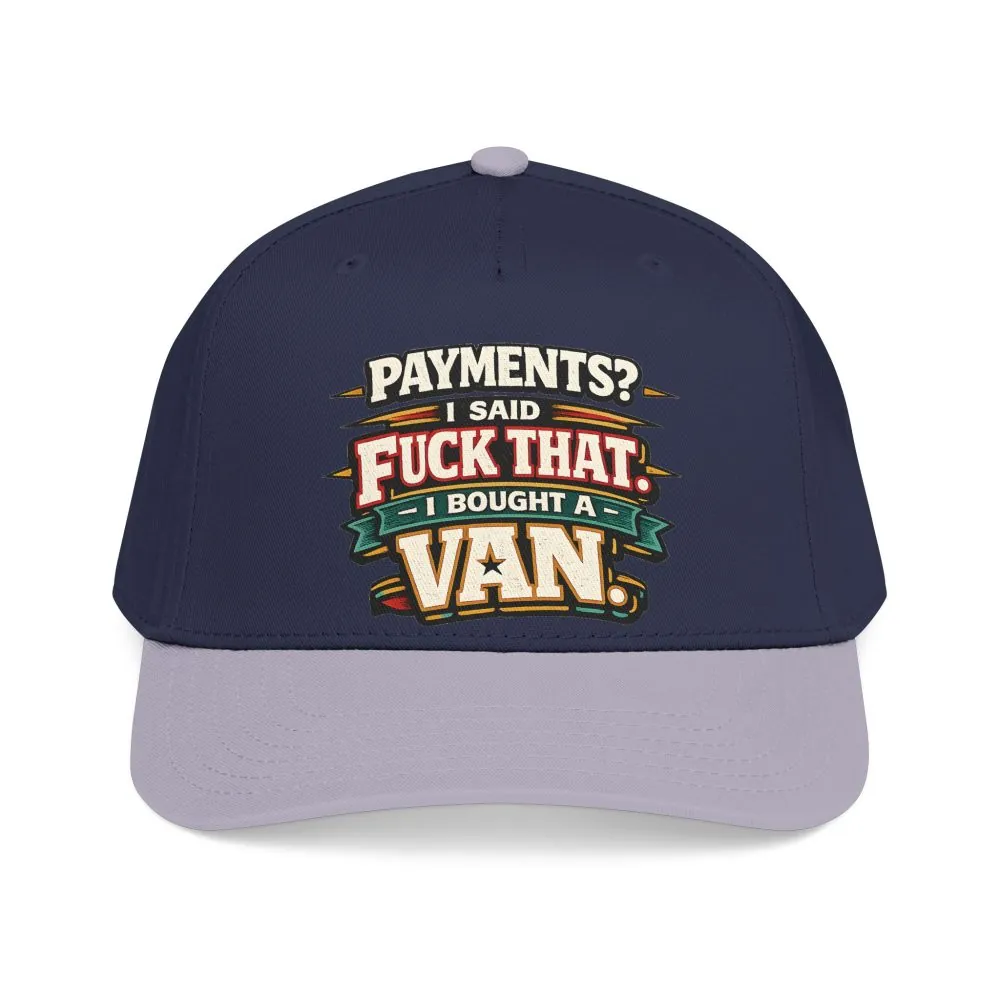 13286292056280874502_2048.jpeg Baseball Cap - "Payments?I Said" Design F**K-Line