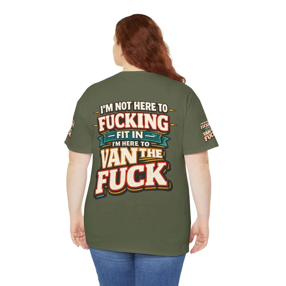 Unisex Heavy Cotton Tee — "I´m Not Here To Fucking Fit In" Design F**K-Line