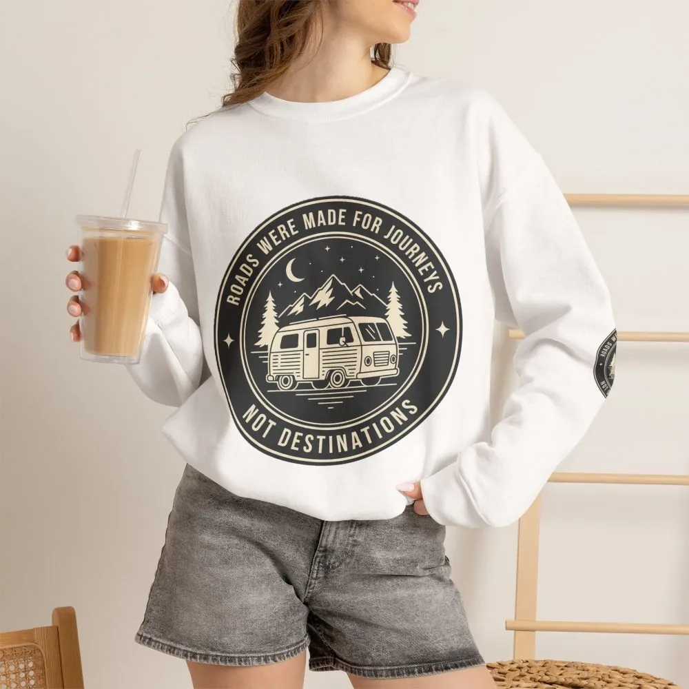 13331994722190777036_2048.jpeg Crewneck Sweatshirt — "ROAD WHERE MADE FOR JOURNEYS-NOT DESTINATIONS" (Font + Back + Sleaves printed) Vintage Camper Van Outdoor Graphic