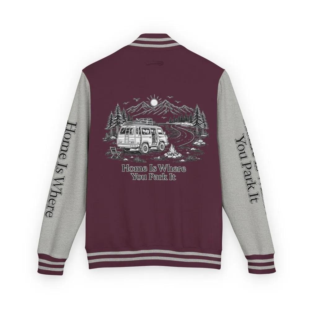 13332712211896431042_2048.jpeg Unisex Heavyweight Letterman Jacket — "Home Is Where You Park It" Travel Varsity Coat